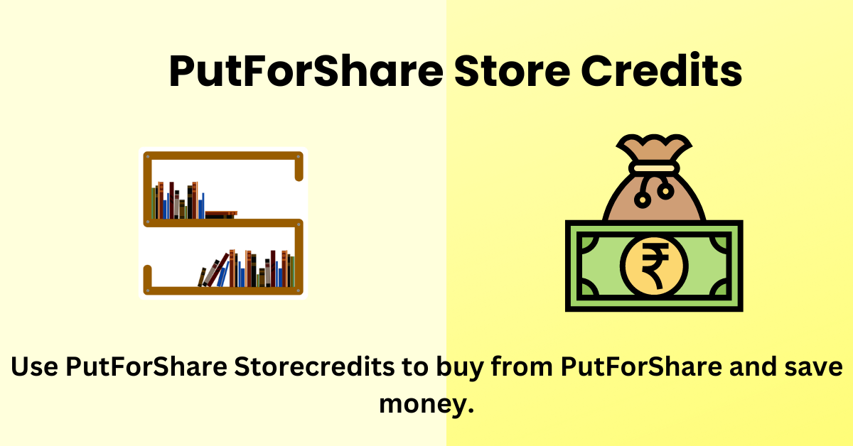 PutForShare Store Credits