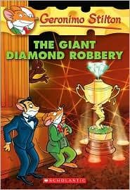 The Giant Diamond Robbery (Geronimo Stilton #44)