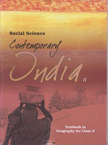 Social science Contemporary India Part - 2 Textbook in Geography for Class - 10