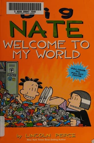Big Nate : Welcome To My World