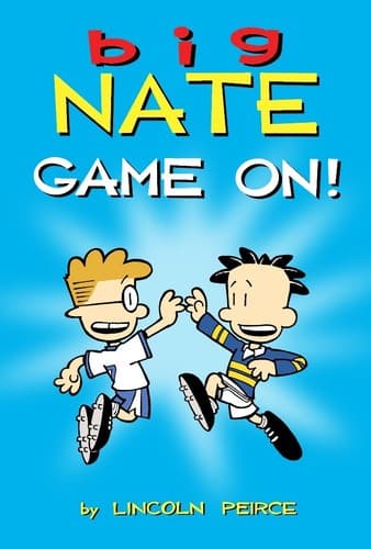 Big Nate : Game On!