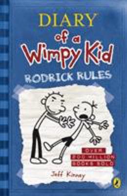 Diary of a Wimpy Kid : Rodrick Rules